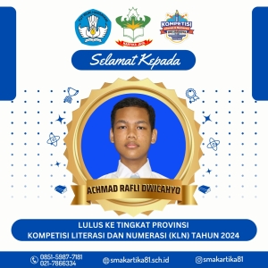 ACHMAD RAFLI DWICAHYO - LULUS TINGKAT PROVINSI KOMPETISI LITERASI DAN NUMERASI (KLN) TAHUN 2024 TINGKAT PROVINSI KOMPETISI LITERASI DAN NUMERASI (KLN) TAHUN 2024